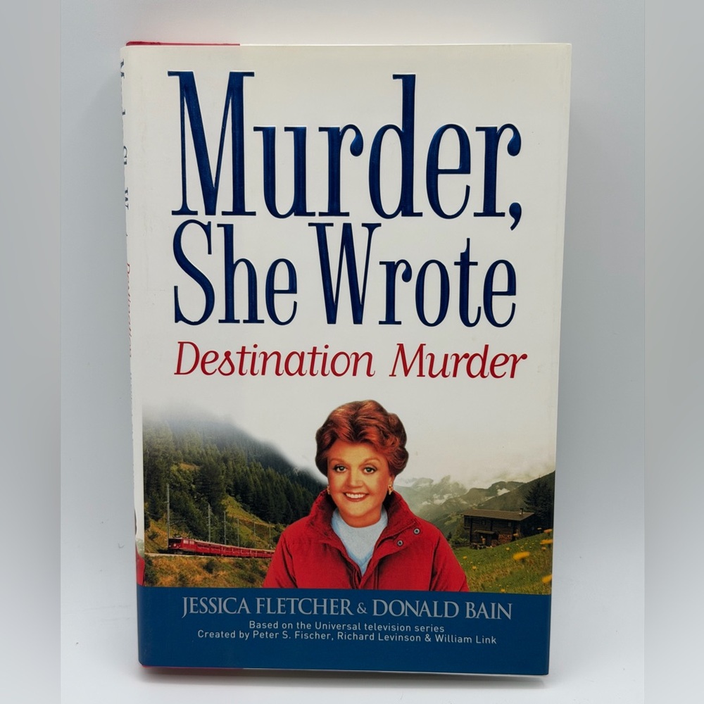 Murder, She Wrote: Destination Murder by Jessica Fletcher (Hardcover, 2003)